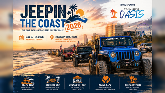 Jeepin The Coast 2026 Mississippi Gulf Coast event May 27-31 Trail Gear Oasis proud sponsor