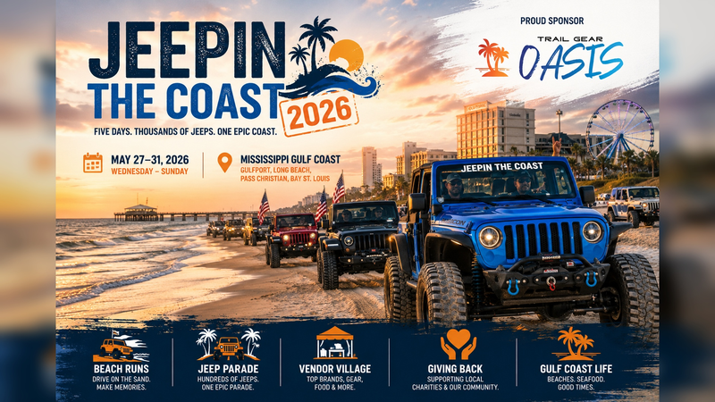 Jeepin The Coast 2026 Mississippi Gulf Coast event May 27-31 Trail Gear Oasis proud sponsor